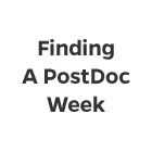 Finding a PostDoc Week