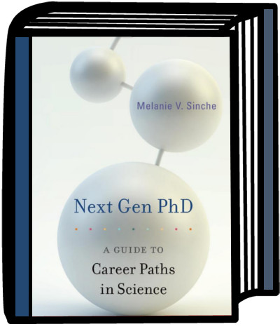 Book Cover for Next Gen PhD. A Guide to Career Paths in Science