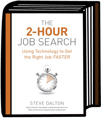 Book Cover for The 2-Hour Job Search : Using Technology to Get the Right Job Faster